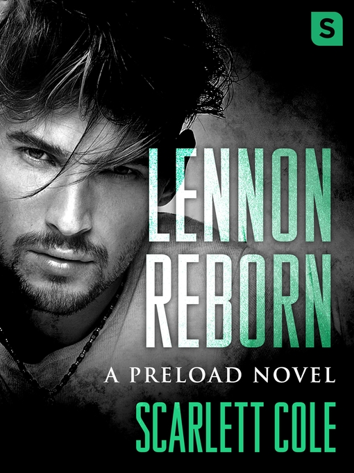 Title details for Lennon Reborn by Scarlett Cole - Available
